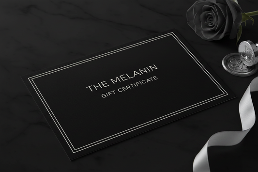 The Melanin Gift Certificate
